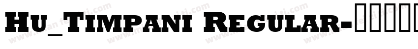 Hu_Timpani Regular字体转换